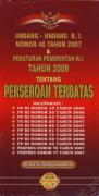 Undang-undang R.I Nomor 40 Tahun 2007 & Peraturan Pemerintah R.I Tahun 2009 Tentang Perseroan Terbatas